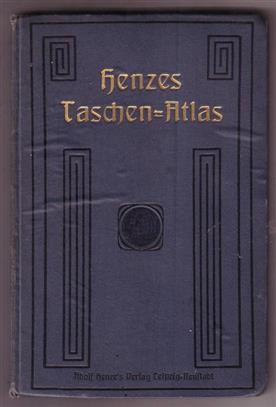 HENZE - Henze's Taschen Atlas des Deutschen Reiches