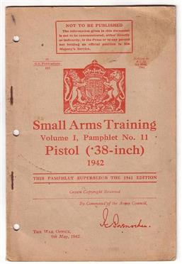 n.n. - Small Arms Training. Volume I, Pamphlet No. 11 Pistol ( .38 Inch )
