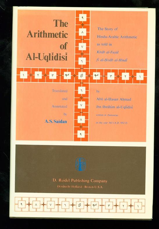 The arithmetic of al-Uqlidisi - Uqlidisi, Ahmed ibn Ibrahim al-