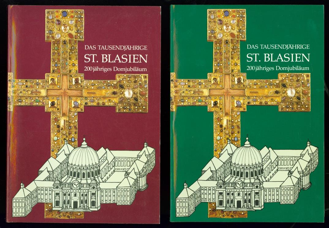 Das tausendjÃ¤hrige St. Blasien : 200jÃ¤hriges DomjubilÃ¤um - RÃ¶mer, Christel, Petrasch, Ernst, Historische Ausstellung Kloster St. Blasien 1983 e.V