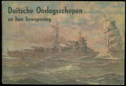 Uechtritz, Ulrich von., Steinkirch, Hans J. - Duitsche oorlogsschepen en hun bewapening