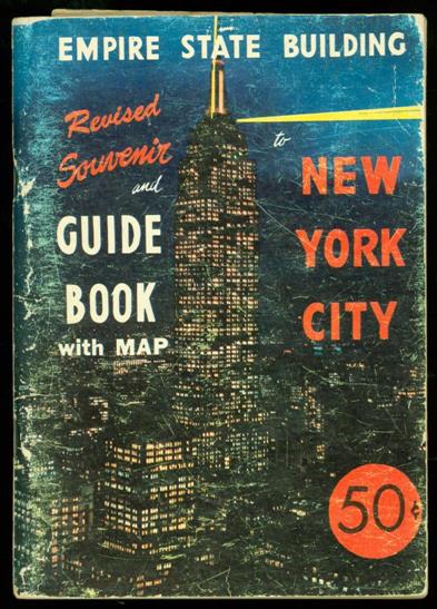Borkow, George K. - Empire State Building Revised Souvenir And Guide Book With Map To New York City