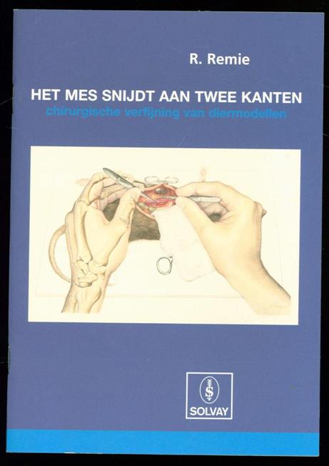 Remie, Ren - Het mes snijdt aan twee kanten
