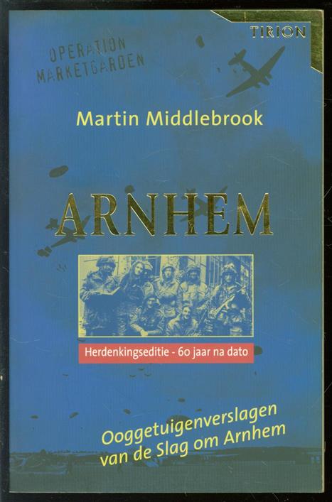 Middlebrook, Martin - Arnhem