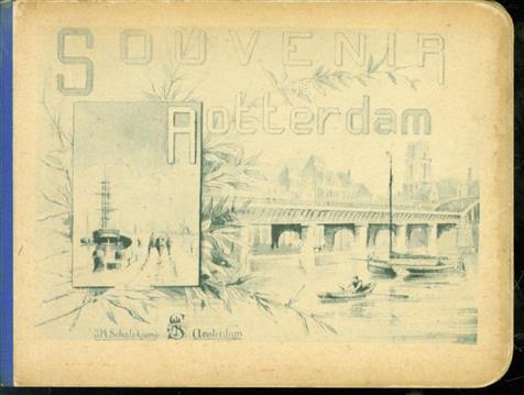 n.n. - (TOERISTEN) Souvenir de Rotterdam.