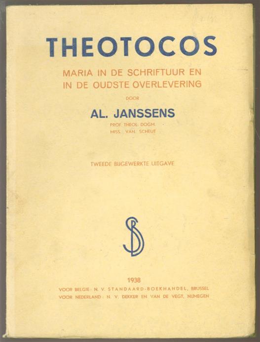 Aloïs Janssens - Theotocos: Maria in de schriftuur en in de oudste overlevering