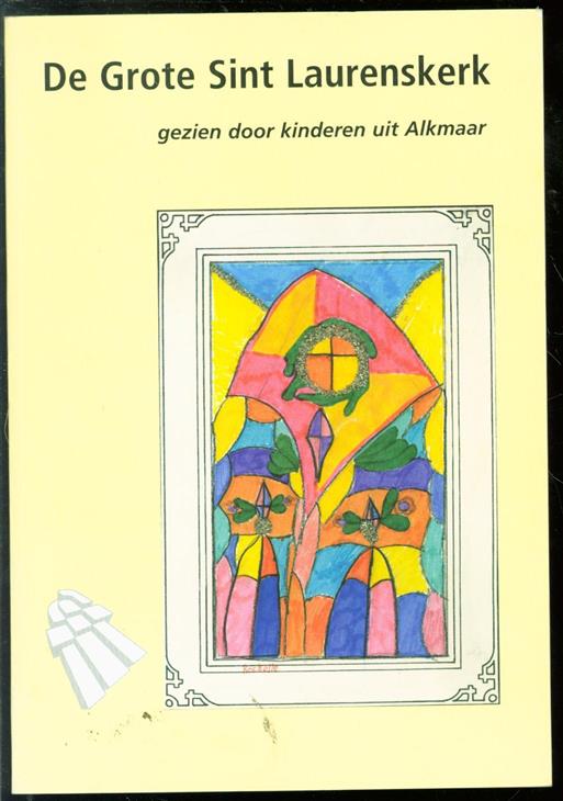 n.n. - De Grote Sint Laurenskerk gezien door kinderen uit Alkmaar