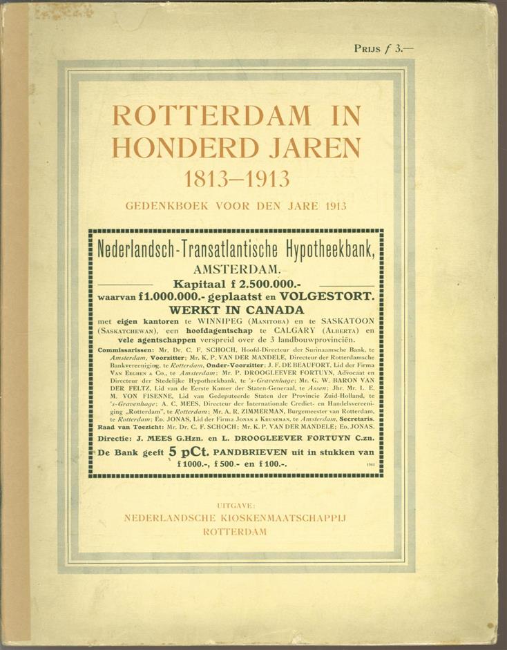 n.n. - Rotterdam in honderd jaren 1813-1913: gedenkboek voor den jare 1913.
