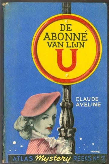 Aveline, Claude ( = Eugne Avtsin ) - De abonn van lijn U ( l'Abbonn de la ligne U )