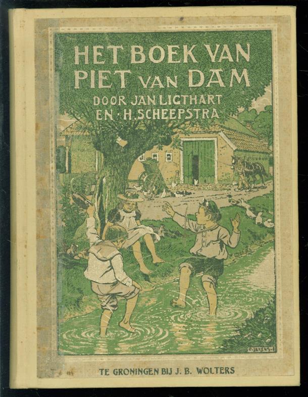 Ligthart, Jan, Scheepstra, H. - Het boek van Piet van Dam