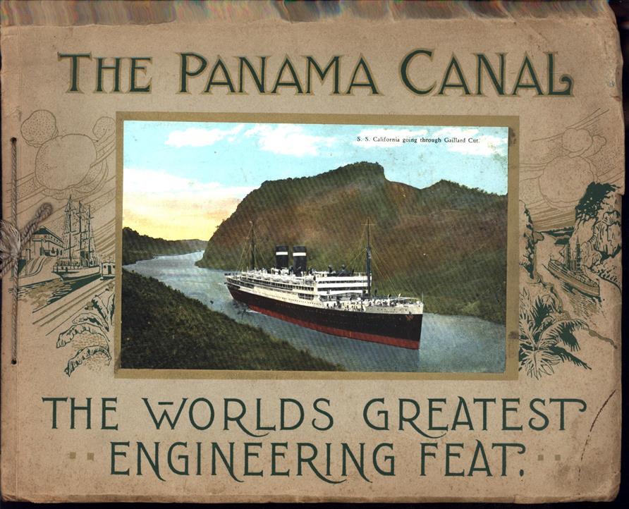 n.n - (TOERISME / TOERISTEN BROCHURE) The Panama Canal: the world's greatest engineering feat.