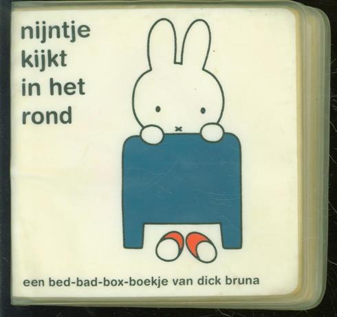 Nijntje kijkt in het rond, een bed-bad-box-boekje van Dick Bruna - Bruna, Dick