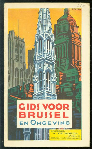 ( A. de Boeck ) - (TOERISME / TOERISTEN BROCHURE) Gids voor Brussel en omgeving.