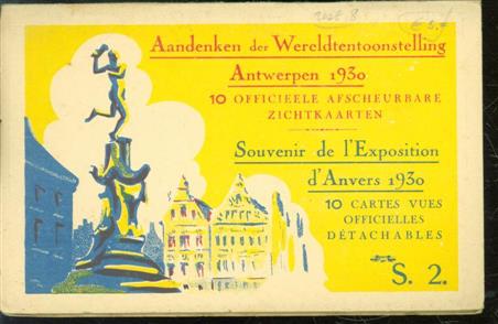n.n - Aandenken der Wereldtentoonstelling Antwerpen 1930: 10 officieele afscheurbare zichtkaarten.
