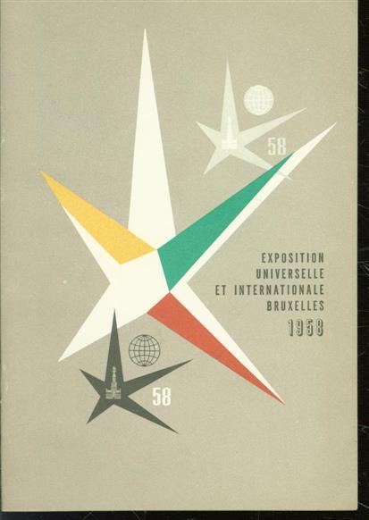 n.n - (BROCHURE) Exposition Universelle et Internationale de Bruxelles 1958: