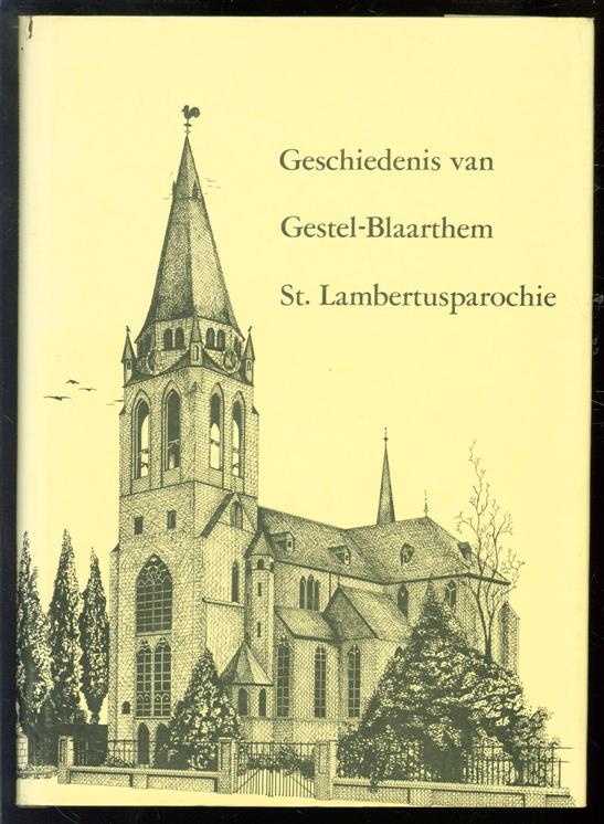GP vd Berg - Geschiedenis van Gestel-Blaarthem, St. Lambertusparochie