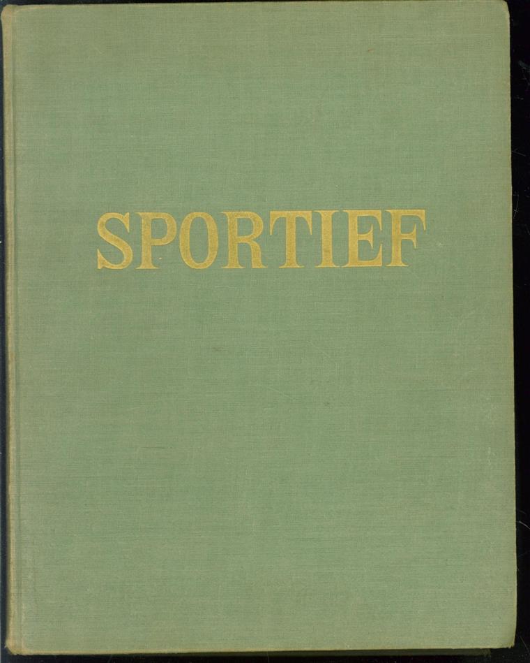 EMMENES, A. VAN., GEUDEKER, C.H., LOOMAN, H.J. & WOLFF, L. DE. - Sportief, weekblad voor alle sporten - ( 3e jaargang 1948 )