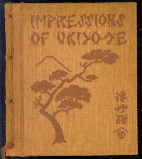 Dora Amsden 1858- - Impressions of Ukiyo-ye, the school of the Japanese colour-print artists,