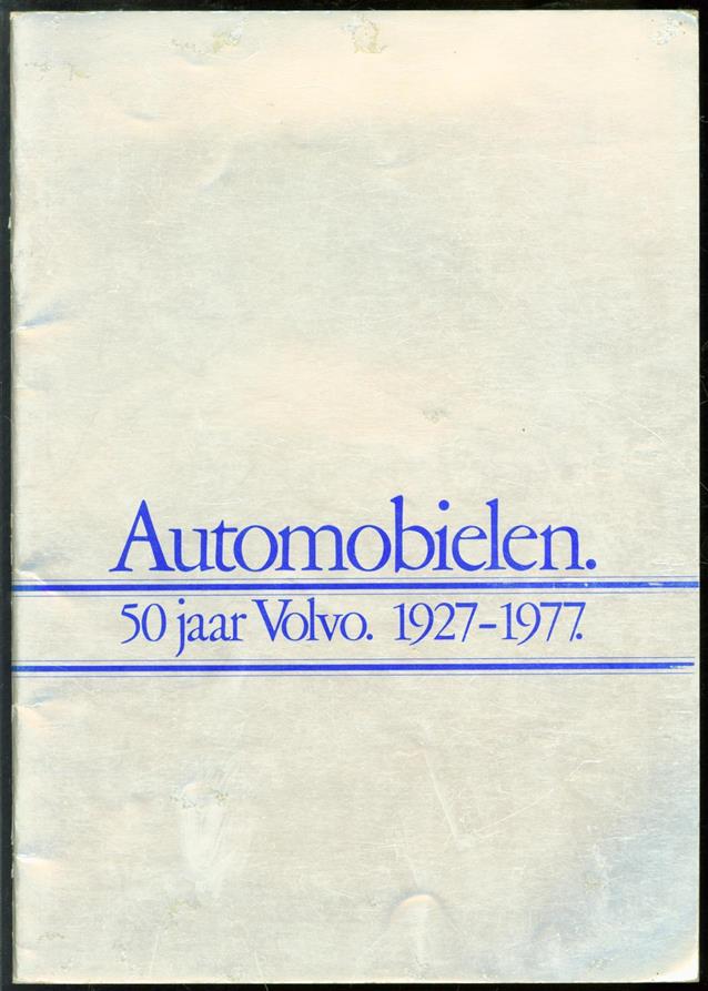 n.n - (AUTO FOLDER - CAR BROCHURE) 50 jaar volvo 1927 - 1977 Automobielen