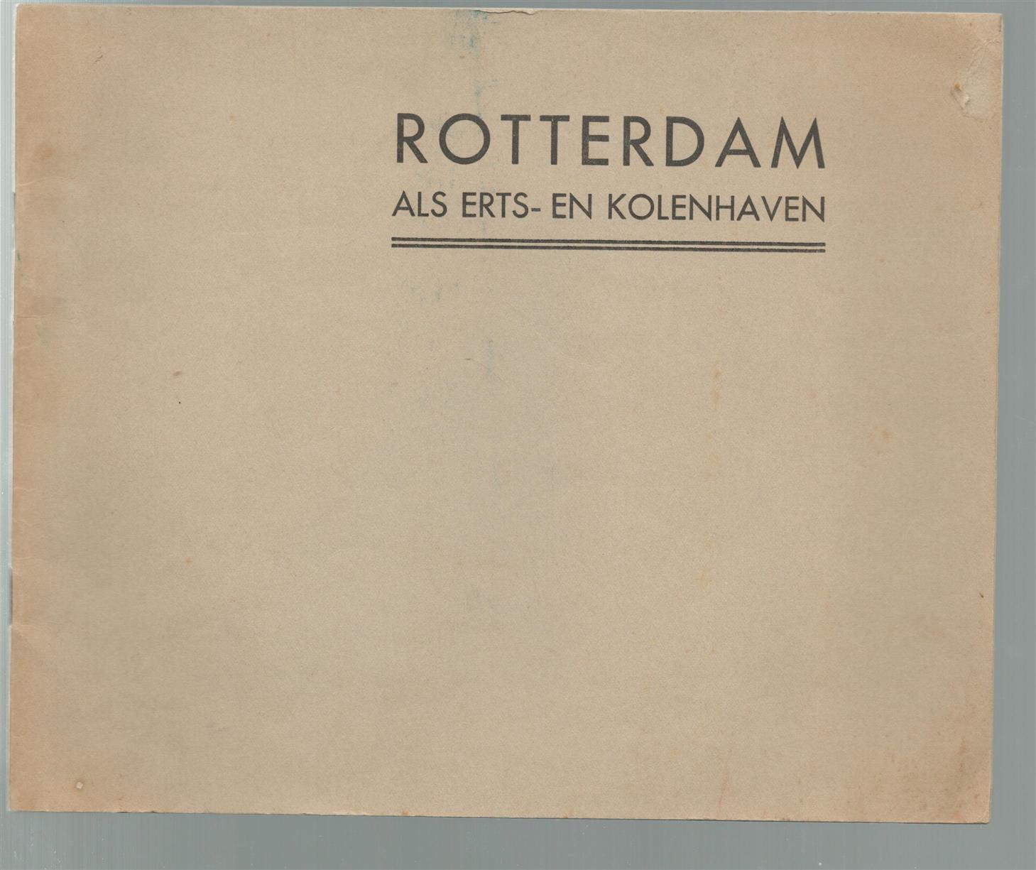 W van Looveren - Rotterdam als erts en kolenhaven - Verkeersverschuivingen van erts en kolen in de N.W. Europeesche zeehavens ten nadeele van Rotterdam