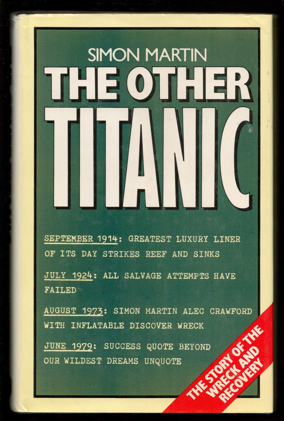 Simon Martin - The other Titanic