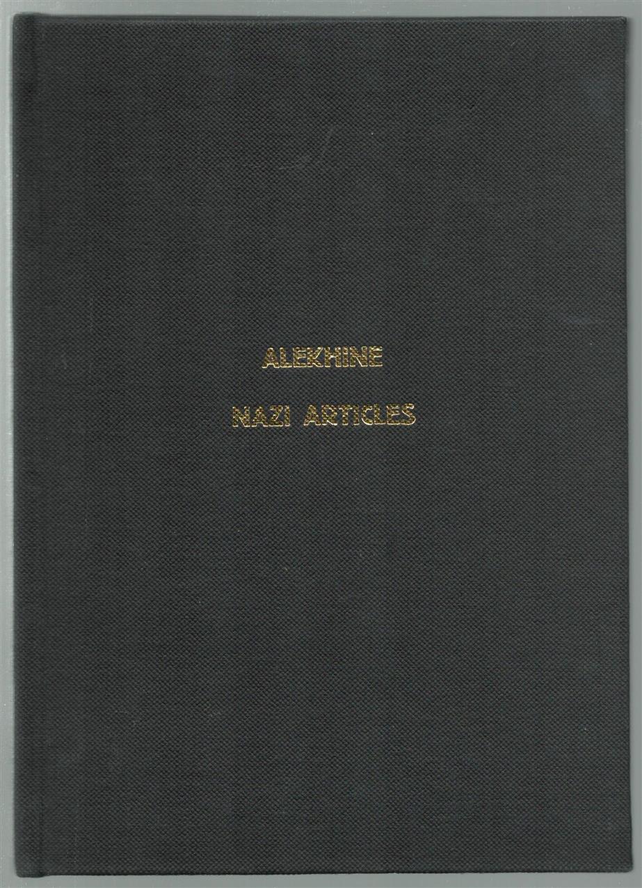 Alekhine, ... - Alekhine  nazi articles