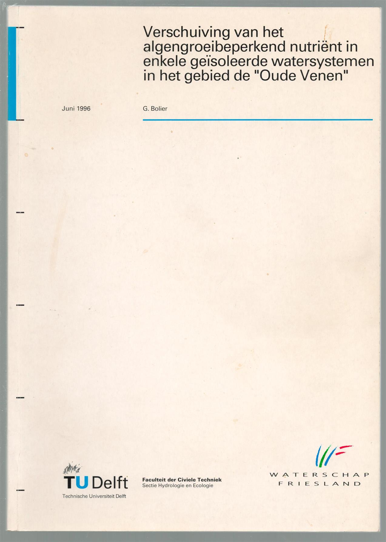 G Bolier - Verschuiving van het algengroeibeperkend nutrient in enkele geisoleerde watersystemen in het gebied de Oude Venen: eindrapport