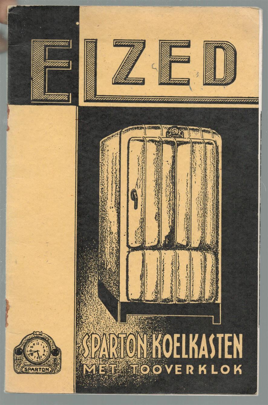 n.n - (BEDRIJF CATALOGUS - TRADE CATALOGUE) Elzed - Sparton Koelkasten  1937
