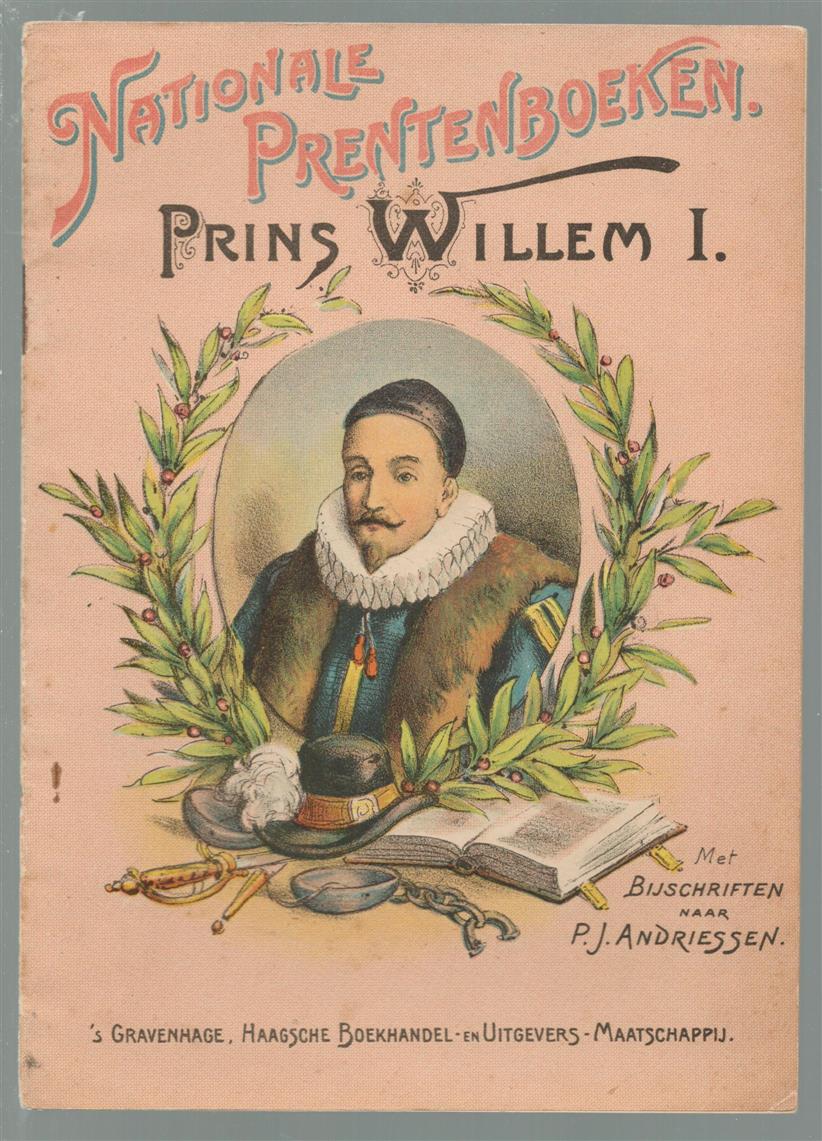 PJ Andriessen - Prins Willem I. ( nationale prentenboeken )