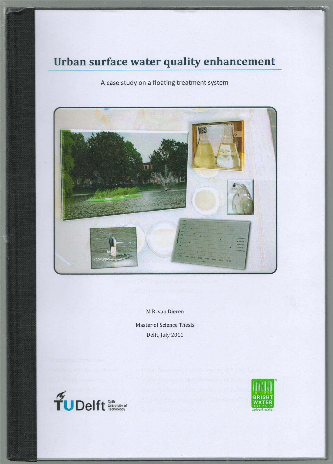 an Dieren, M.R. (author) - Urban surface water quality enhancement; a case study on a floating treatment system