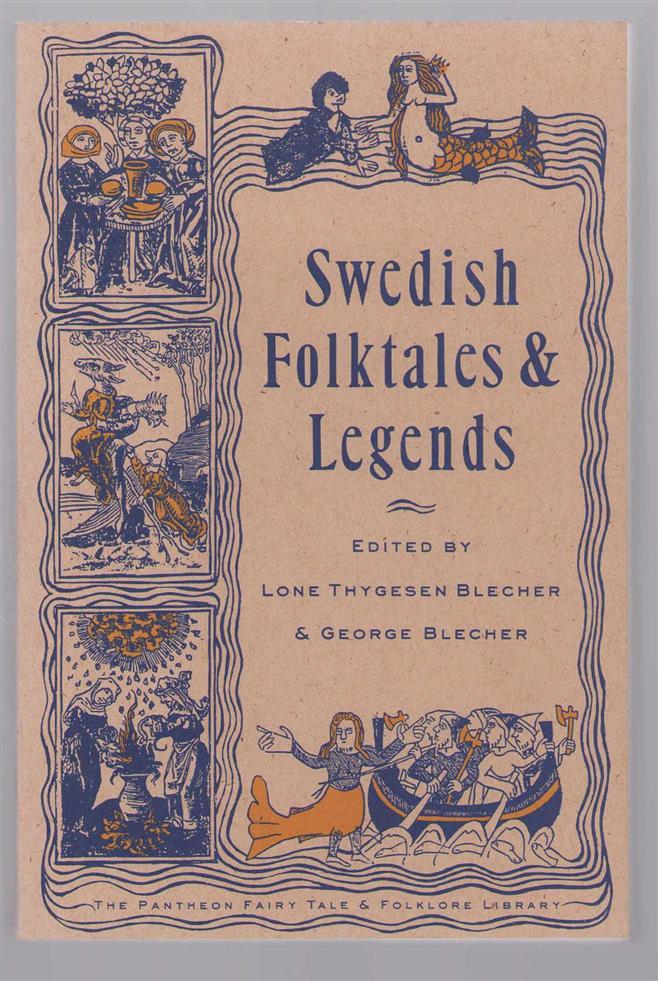 Lone Thygesen Blecher - Swedish folktales and legends