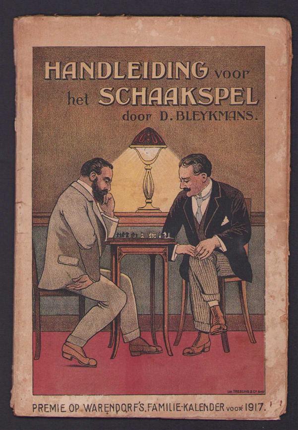 Bleijkmans, D. - Handleiding voor het schaakspel