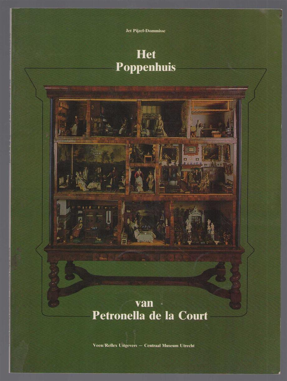 Jet Pijzel-Dommisse - Het poppenhuis van Petronella de la Court