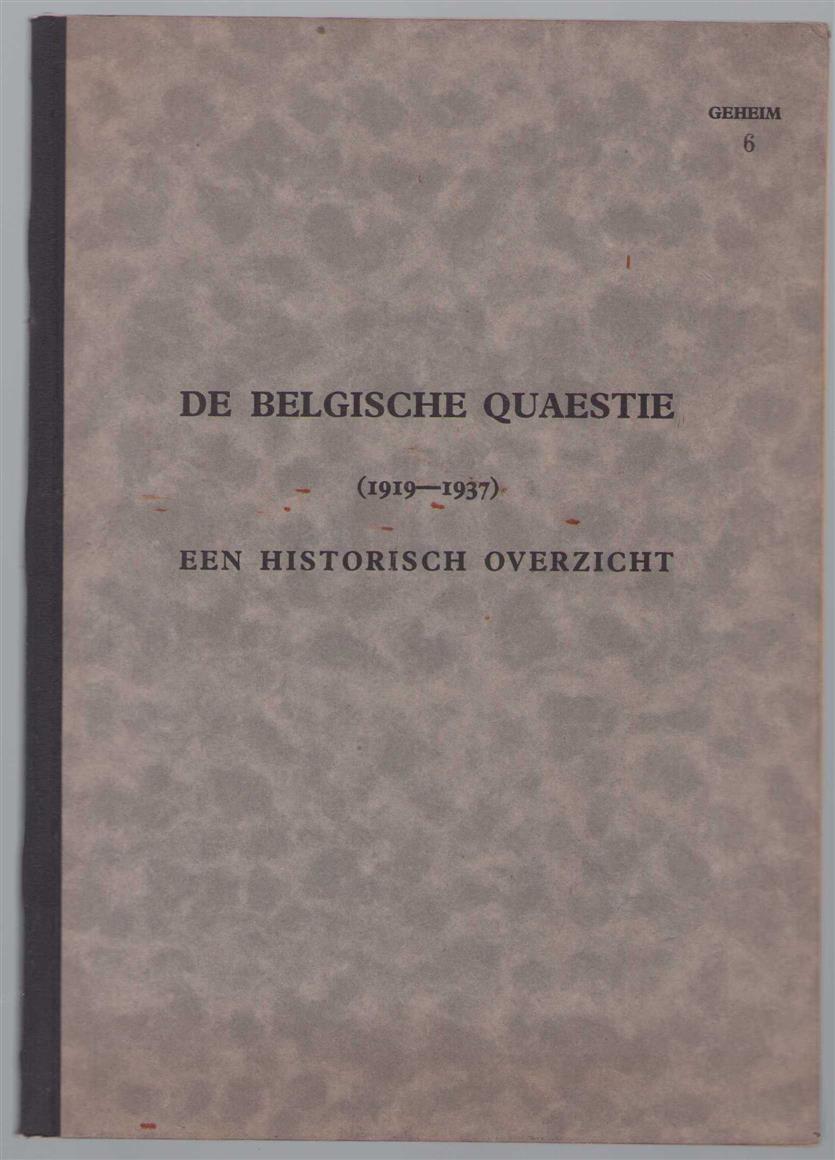 n.n - De Belgische quaestie (1919-1937): een historisch overzicht.