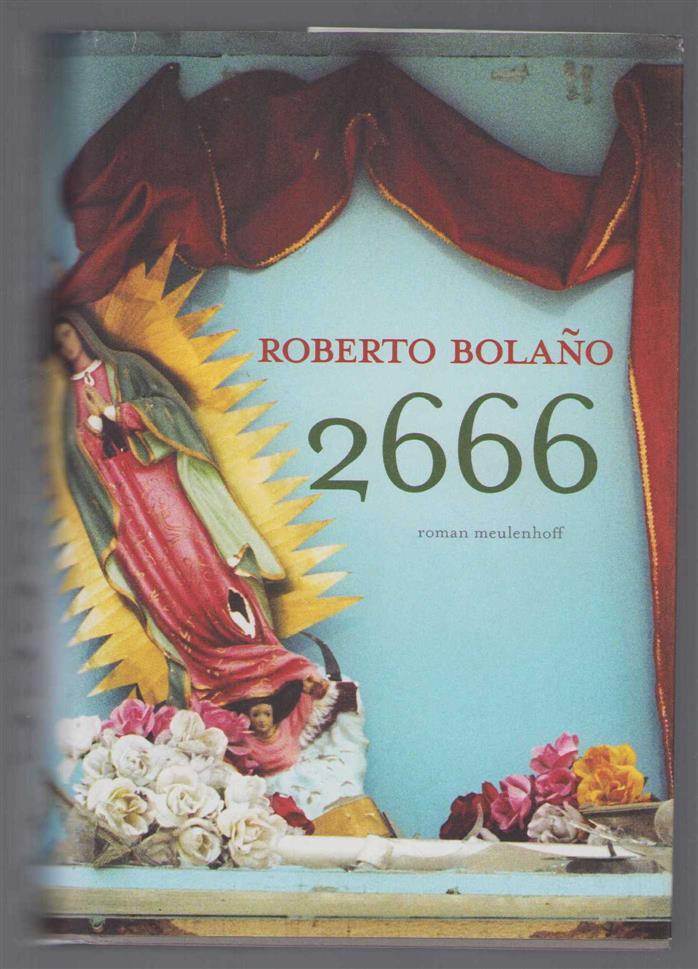 2666, roman - Bolaï¿½o, Roberto