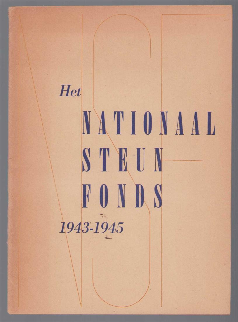 n.n - Het Nationaal Steun Fonds, 1943-1945
