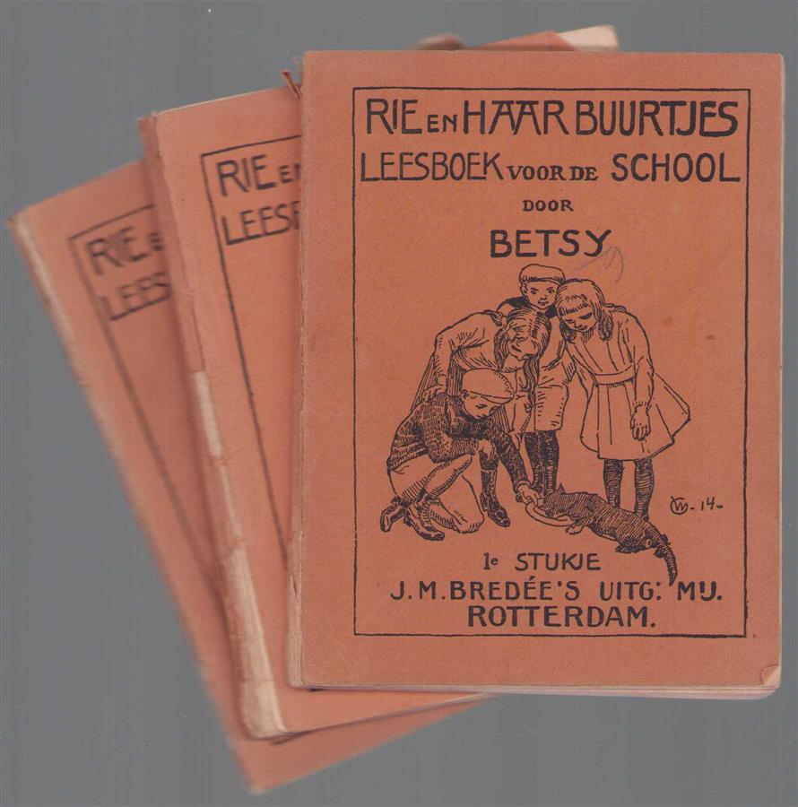 Betsy - Rie en haar buurtjes, leesboek voor de school - compleet setje 3 deeltjes