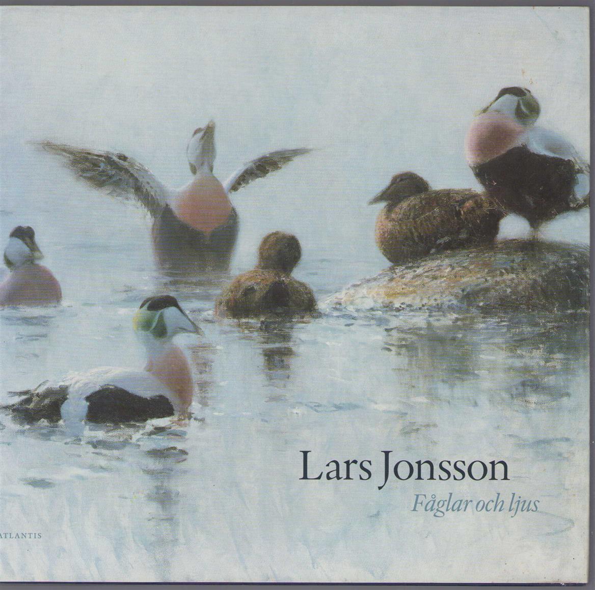 Lars Jonsson - Lars Jonsson: faglar och ljus.