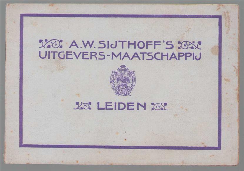n.n - . - A.W. Sijthoff's Uitgevers-maatschappij Leiden: