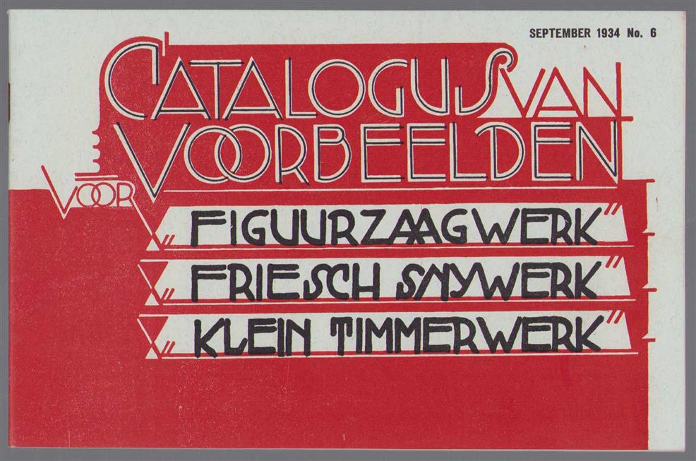 n.n - catalogus van voorbeelden voor Figuurzaagwerk - Friesch Snywerk - Klein timmerwerk