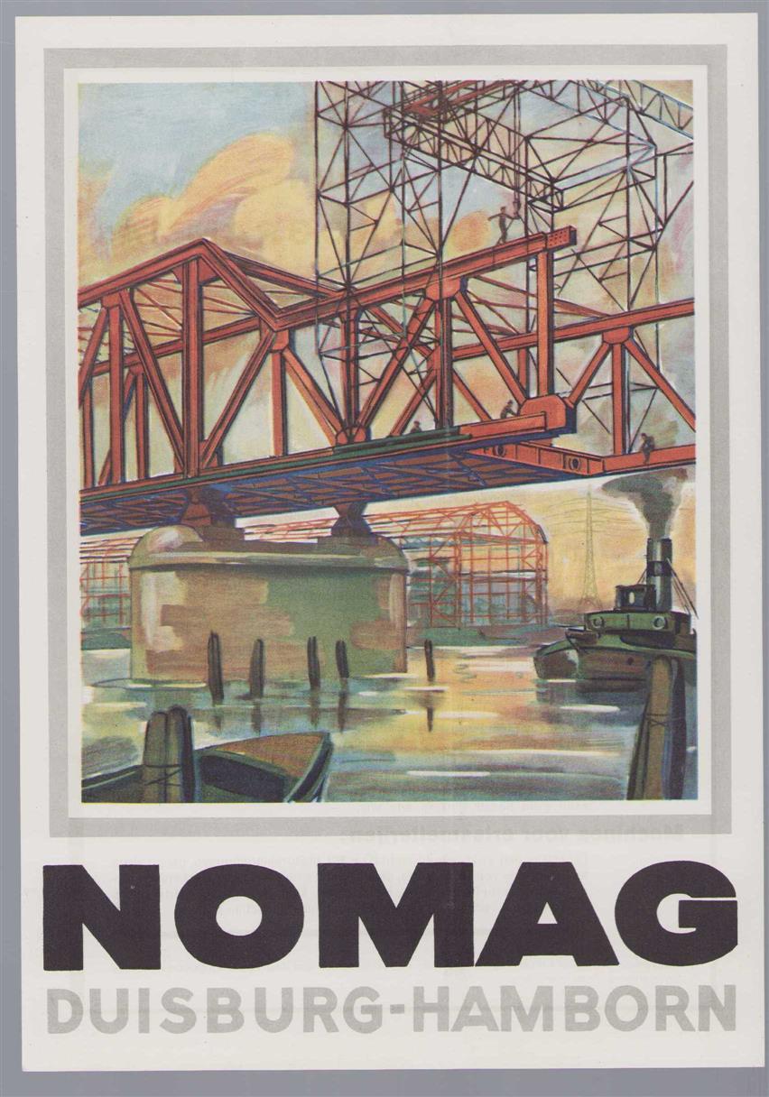 n.n - (POSTER - AFFICHE) Nomag Fuisburg - Hamborn (Bruggenbouw)