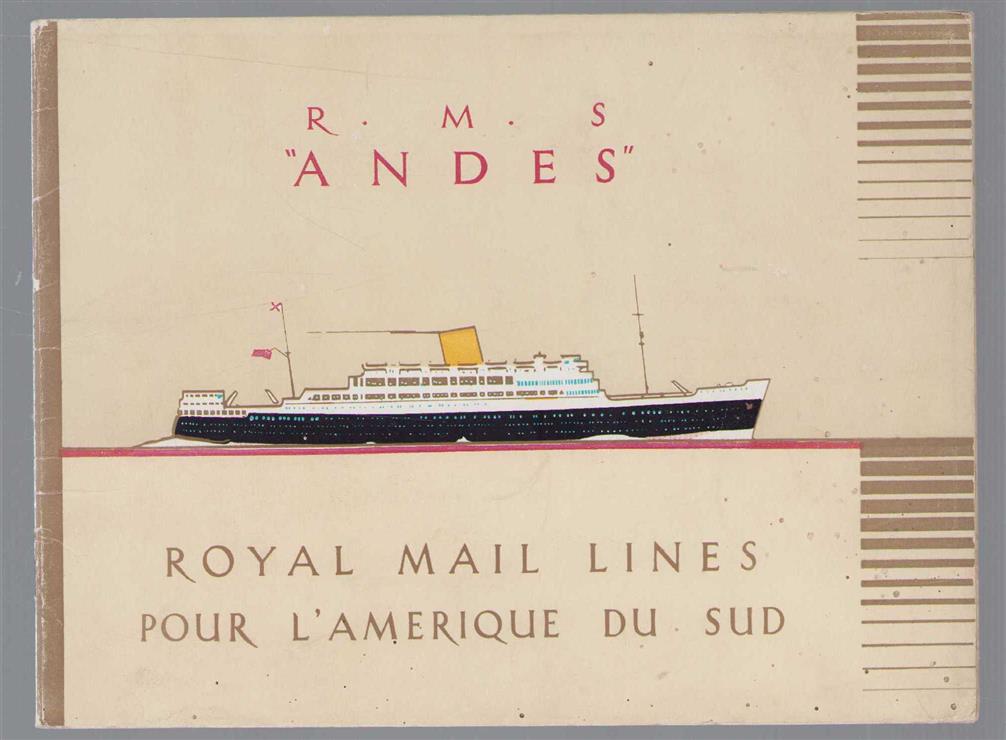 n.n - BROCHURE - R.M.S. Andes - Royal Mail Lines pour l Amerique du Sud