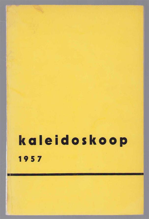 n.n - Kaleidoskoop: geschenk aan vrienden bij de jaarwisseling 1957