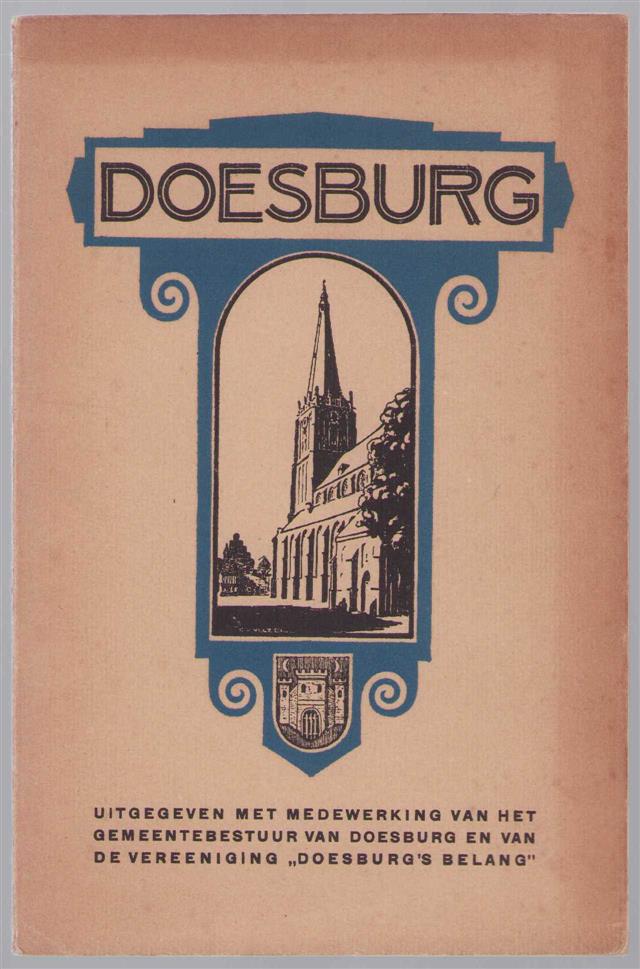 n.n - Doesburg (infogids) - Uitgegeven met medewerking van het gemeentebestuur van Doesburg en van de vereeniging voor vreemdelingenverkeer: Doesburgs Belang