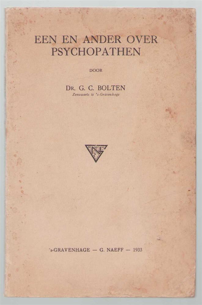 Bolten, G. - Een en ander over psychopathen