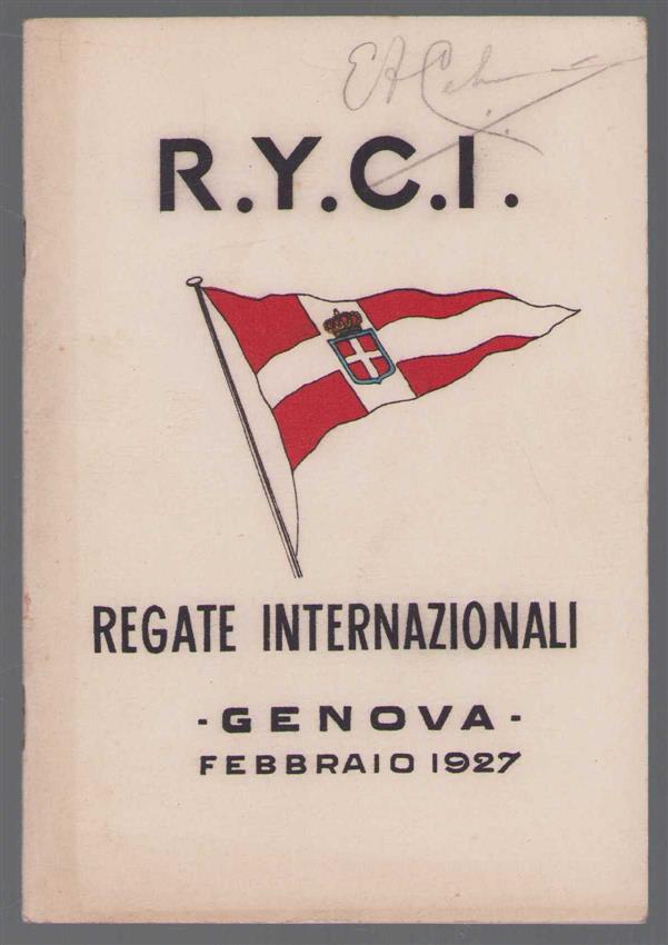 R.Y.C.I. - Regate Internazionale a Vela  Genova 13-27 Febraio 1927